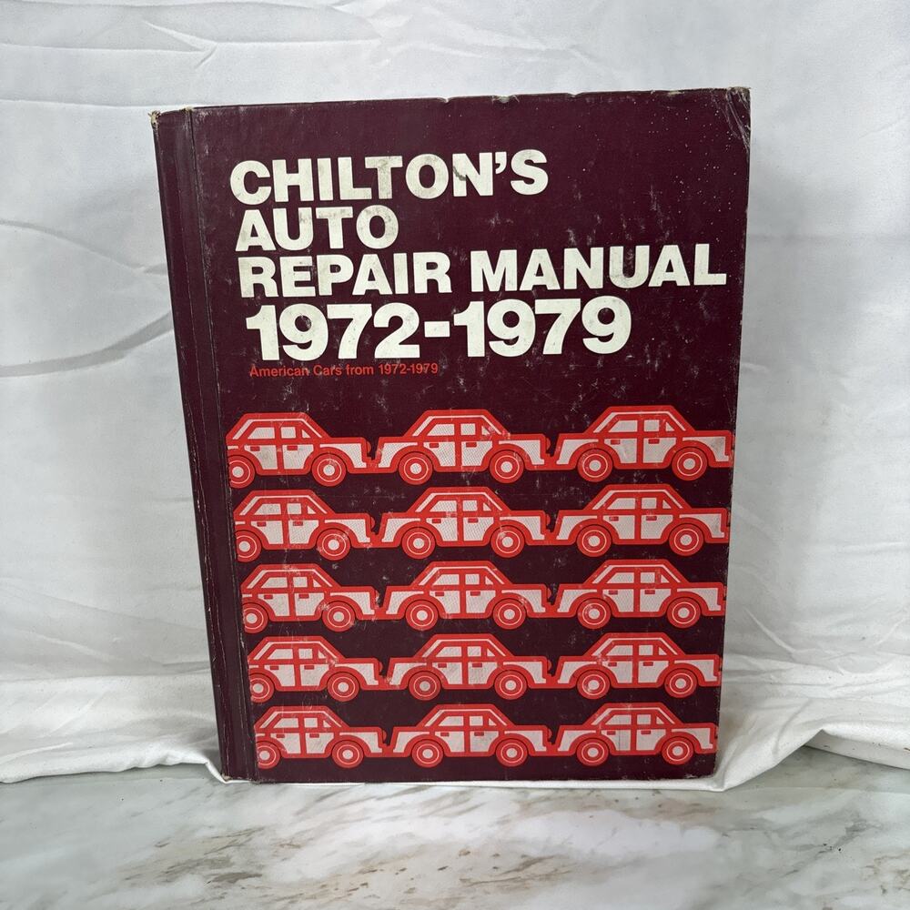 1972-1979 Chilton's Auto Repair Manual American Cars Book Hardcover 6914 Vintage